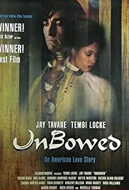 UnBowed - Movie Poster UnBowed - Movie Poster