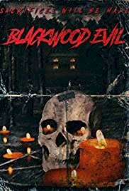 Blackwood Evil - Movie Poster Blackwood Evil - Movie Poster