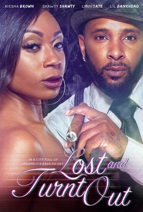 Lost & Turnt Out - Movie Poster Lost & Turnt Out - Movie Poster