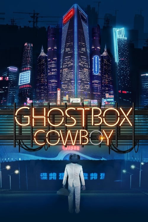 Ghostbox Cowboy - Movie Poster