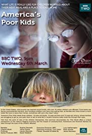 America's Poor Kids - Movie Poster America's Poor Kids - Movie Poster