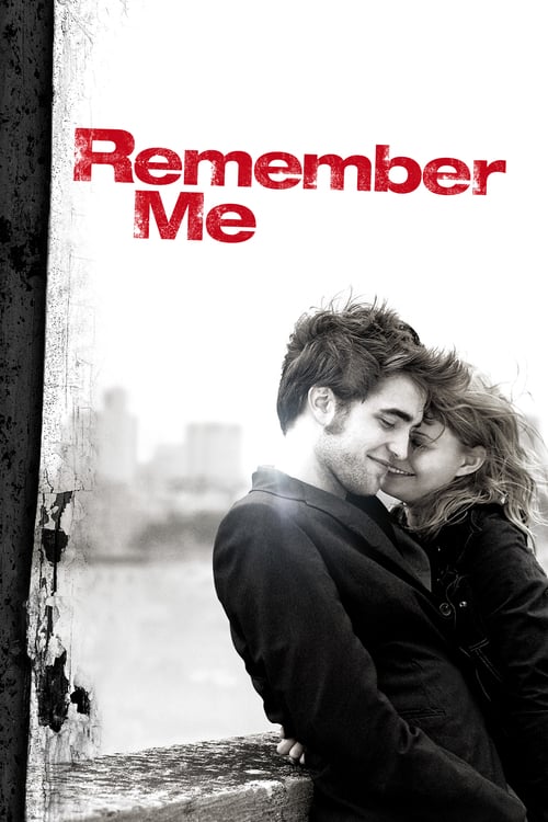 Remember Me - Movie Poster