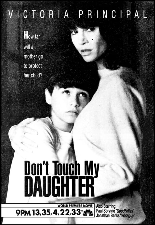 Don't Touch My Daughter - Movie Poster Don't Touch My Daughter - Movie Poster