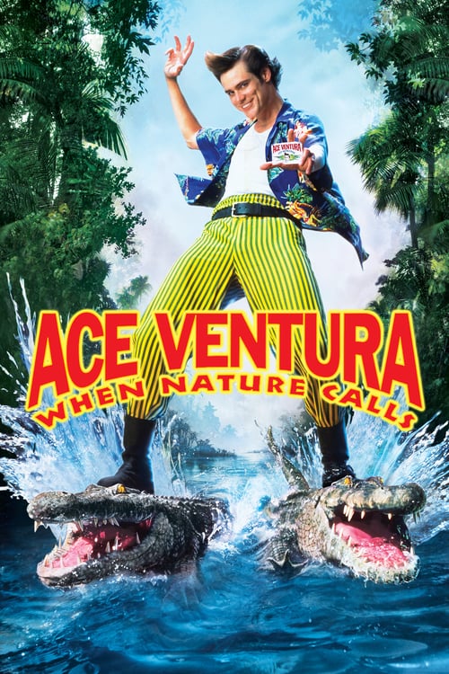 Ace Ventura: When Nature Calls - Movie Poster