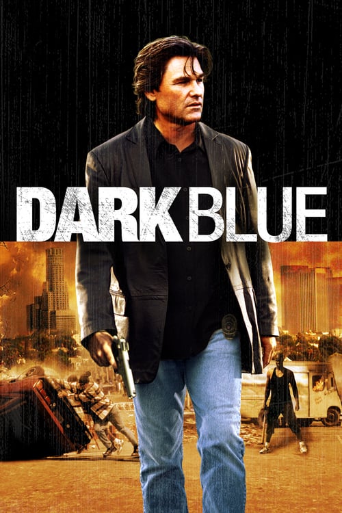 Dark Blue - Movie Poster Dark Blue - Movie Poster