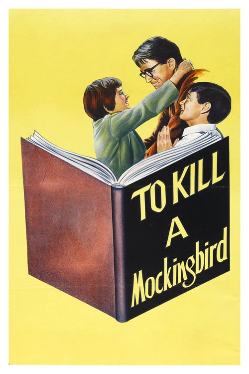 To Kill a Mockingbird - Movie Poster To Kill a Mockingbird - Movie Poster