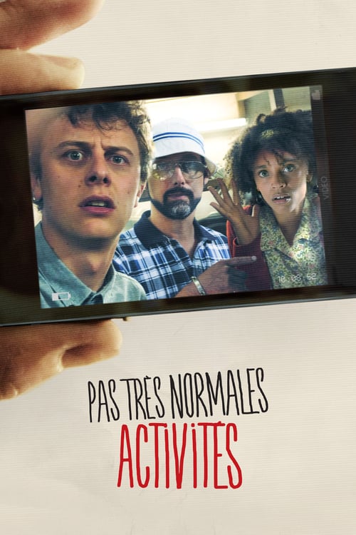 Pas Très Normales Activités - Movie Poster