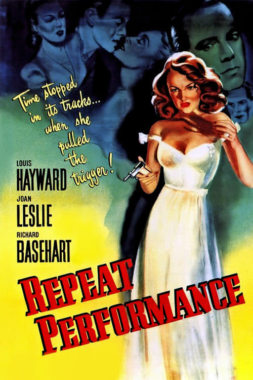 Repeat Performance - Movie Poster Repeat Performance - Movie Poster