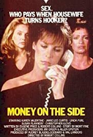Money on the Side - Movie Poster Money on the Side - Movie Poster