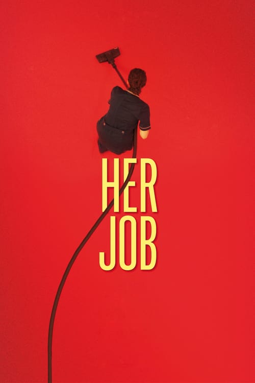 Her Job - Movie Poster Her Job - Movie Poster