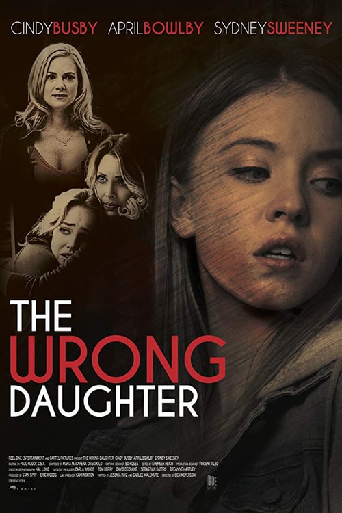 The Wrong Daughter - Movie Poster The Wrong Daughter - Movie Poster