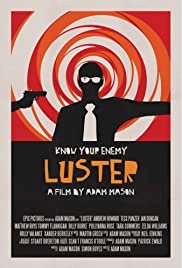 Luster - Movie Poster Luster - Movie Poster