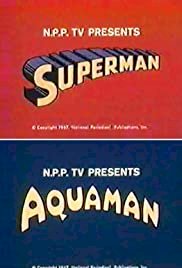 The Superman/Aquaman Hour of Adventure - Movie Poster The Superman/Aquaman Hour of Adventure - Movie Poster