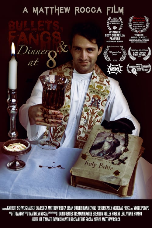 Bullets, Fangs and Dinner at 8 - Movie Poster