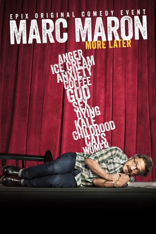 Marc Maron: More Later - Movie Poster
