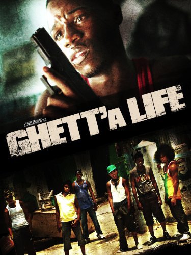 Ghett'a Life - Movie Poster Ghett'a Life - Movie Poster