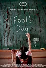 Fool's Day - Movie Poster Fool's Day - Movie Poster