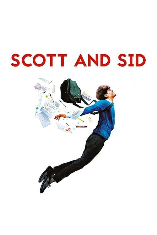 Scott and Sid - Movie Poster Scott and Sid - Movie Poster