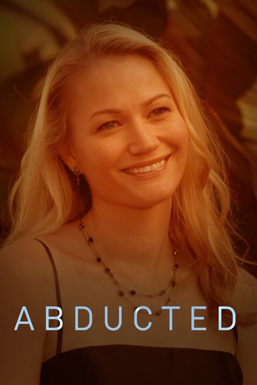 Abducted: Fugitive for Love - Movie Poster Abducted: Fugitive for Love - Movie Poster