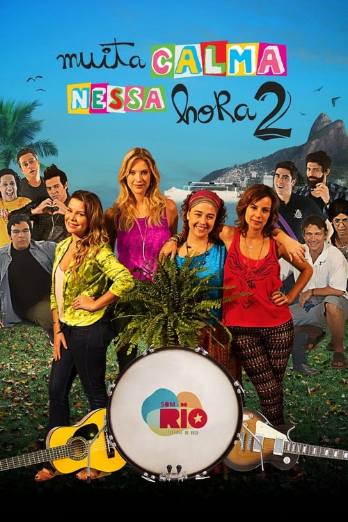 Muita Calma Nessa Hora 2 - Movie Poster Muita Calma Nessa Hora 2 - Movie Poster