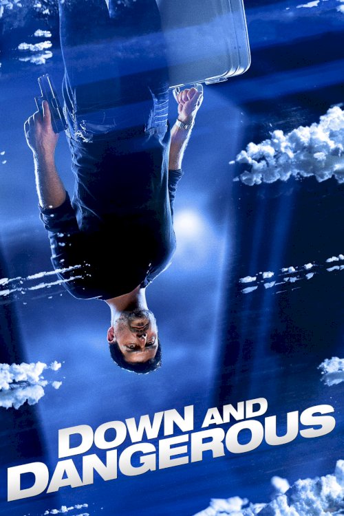Down and Dangerous - Movie Poster Down and Dangerous - Movie Poster