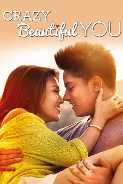 Crazy Beautiful You - Movie Poster Crazy Beautiful You - Movie Poster