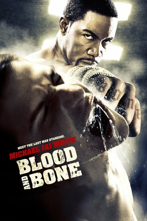Blood and Bone - Movie Poster Blood and Bone - Movie Poster