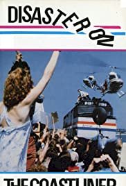Disaster on the Coastliner - Movie Poster Disaster on the Coastliner - Movie Poster