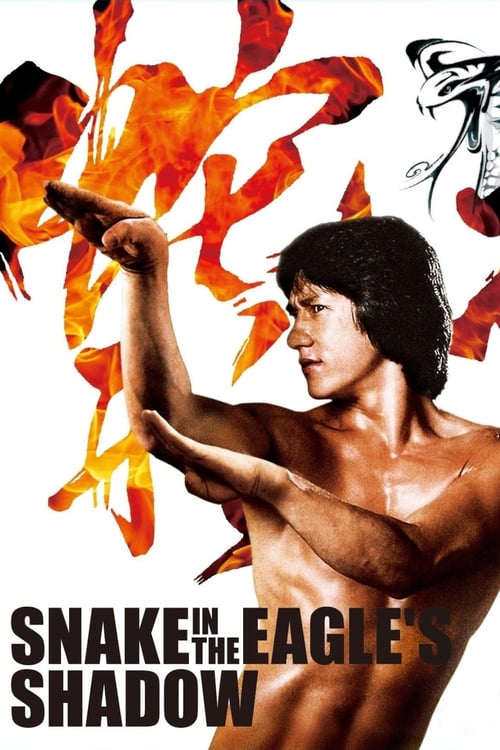 Snake in the Eagle's Shadow - Movie Poster Snake in the Eagle's Shadow - Movie Poster