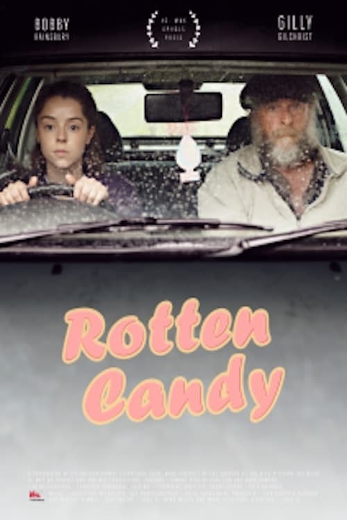 Rotten Candy - Movie Poster Rotten Candy - Movie Poster