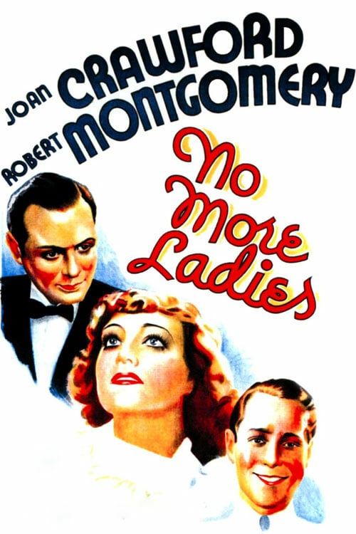 No More Ladies - Movie Poster No More Ladies - Movie Poster