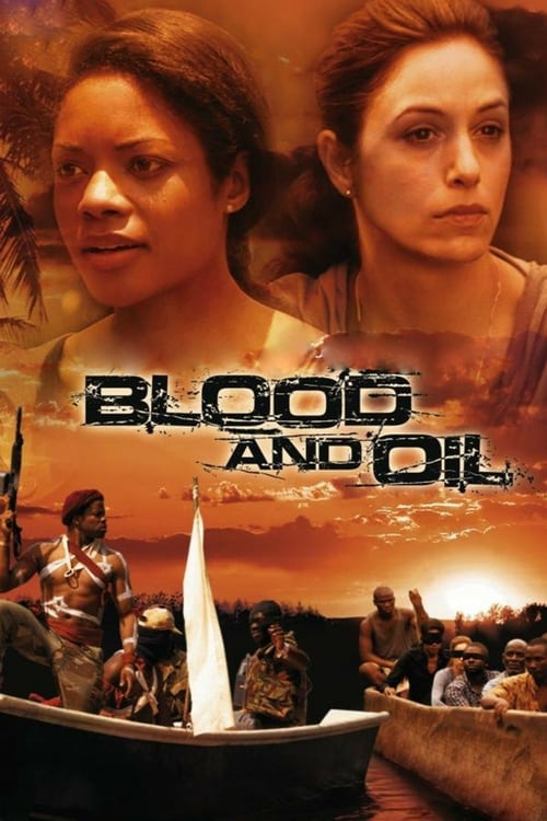 Blood and Oil - Movie Poster Blood and Oil - Movie Poster