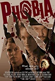 Phobia - Movie Poster Phobia - Movie Poster