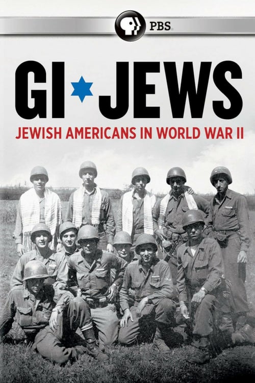 GI Jews: Jewish Americans in World War II - Movie Poster GI Jews: Jewish Americans in World War II - Movie Poster