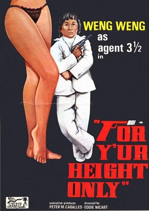 For Y'ur Height Only - Movie Poster For Y'ur Height Only - Movie Poster