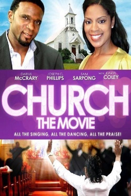 Church: The Movie - Movie Poster Church: The Movie - Movie Poster