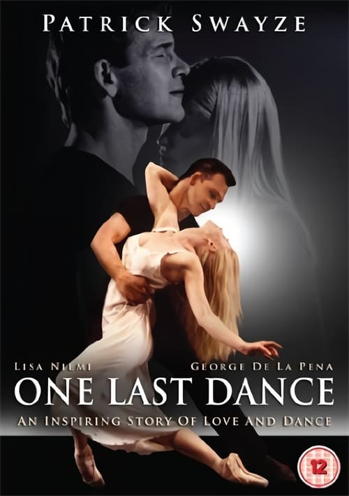 One Last Dance - Movie Poster One Last Dance - Movie Poster