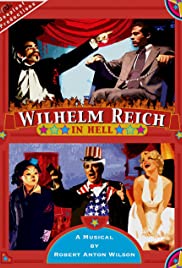 Wilhelm Reich in Hell - Movie Poster Wilhelm Reich in Hell - Movie Poster