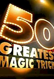 50 Greatest Magic Tricks - Movie Poster 50 Greatest Magic Tricks - Movie Poster