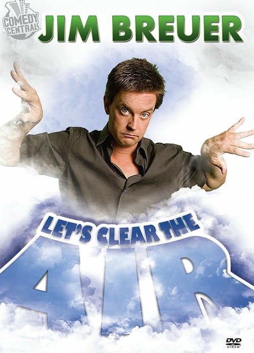 Jim Breuer: Let's Clear the Air - Movie Poster Jim Breuer: Let's Clear the Air - Movie Poster