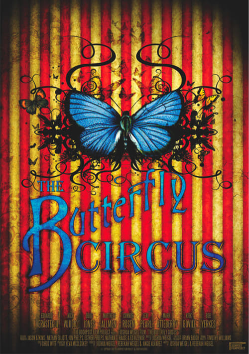 The Butterfly Circus - Movie Poster The Butterfly Circus - Movie Poster