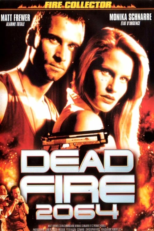 Dead Fire - Movie Poster Dead Fire - Movie Poster