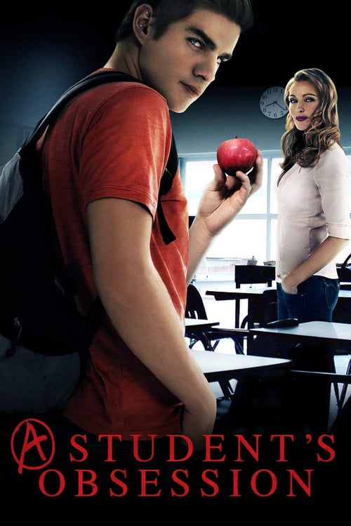 A Student's Obsession - Movie Poster A Student's Obsession - Movie Poster