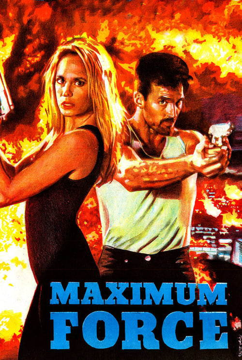 Maximum Force - Movie Poster Maximum Force - Movie Poster