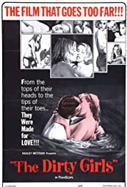 The Dirty Girls - Movie Poster The Dirty Girls - Movie Poster