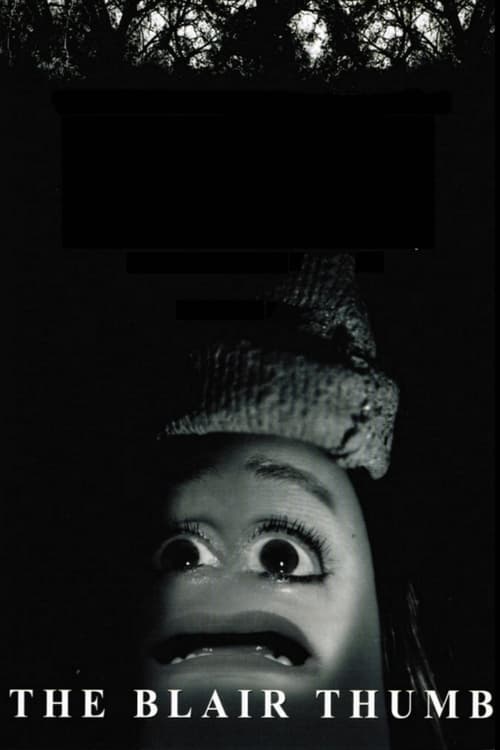 The Blair Thumb - Movie Poster The Blair Thumb - Movie Poster