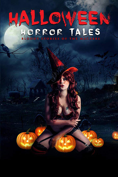 Halloween Horror Tales - Movie Poster Halloween Horror Tales - Movie Poster