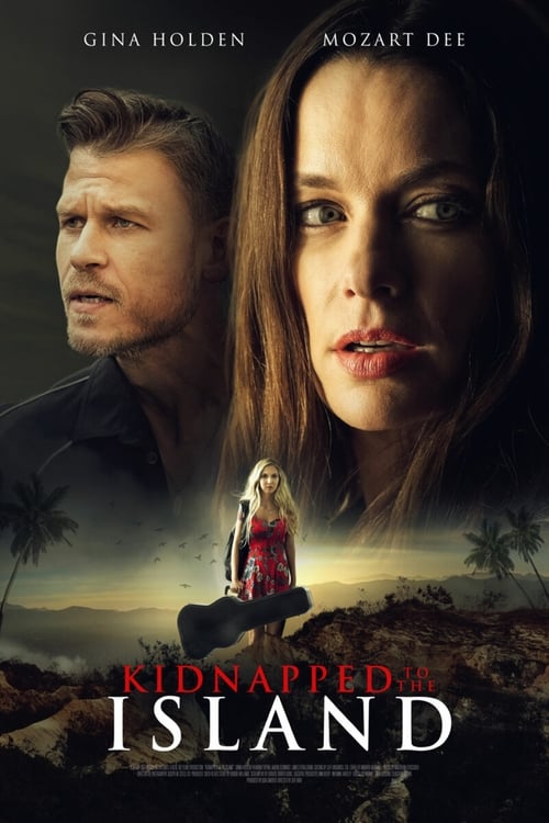Kidnapped to the Island - Movie Poster Kidnapped to the Island - Movie Poster