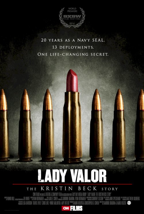 Lady Valor: The Kristin Beck Story - Movie Poster Lady Valor: The Kristin Beck Story - Movie Poster