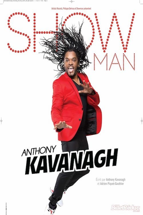 Anthony Kavanagh Showman - Movie Poster Anthony Kavanagh Showman - Movie Poster